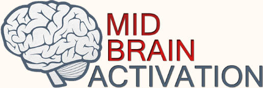Mid Brain Activation